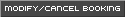 Modify/Cancel Booking